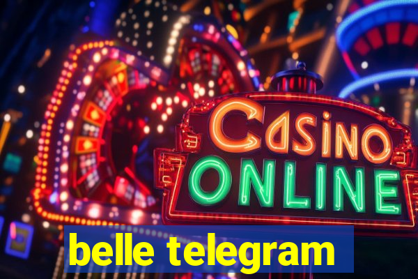 belle telegram